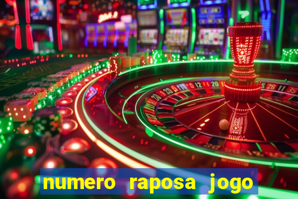 numero raposa jogo do bicho